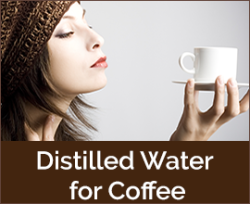 distilled water for coffee
